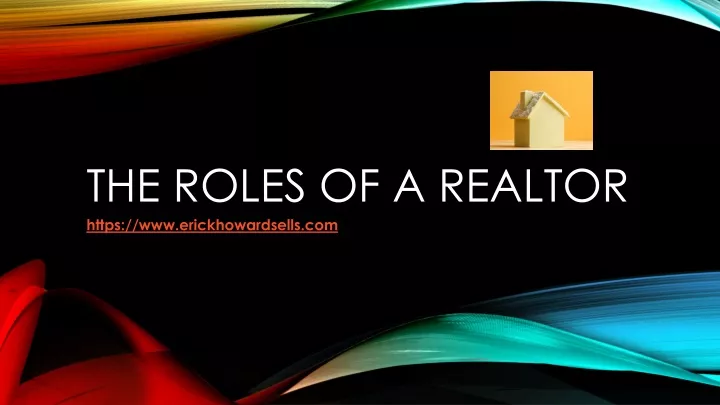 the roles of a realtor