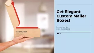 get elegant custom mailer boxes