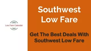 Southwest Low Fare