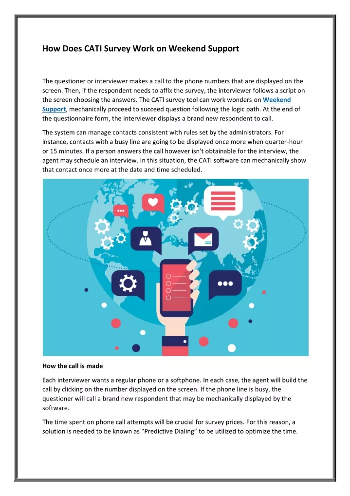 how does cati survey work on weekend support