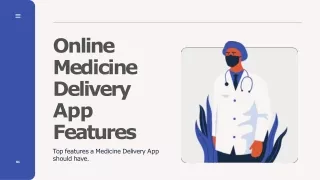 Online medicine delivery app features