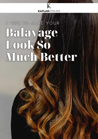 How To Keep Balayage From Fading?