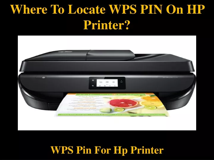 where to locate wps pin on hp printer