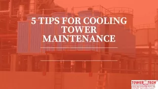 5 TIPS FOR COOLING TOWER MAINTENANCE