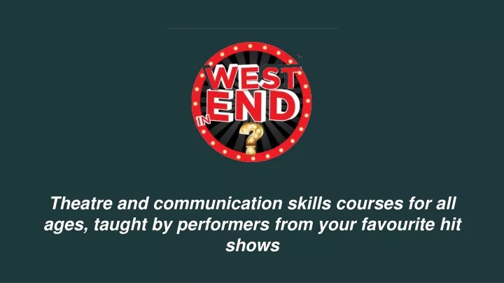 theatre and communication skills courses