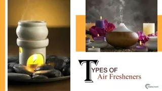 Different Types of Air Fresheners