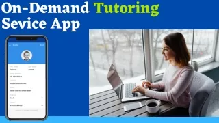 Leverage your Business by Building an On-demand Tutoring Service App