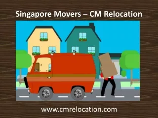 Singapore Movers – CM Relocation