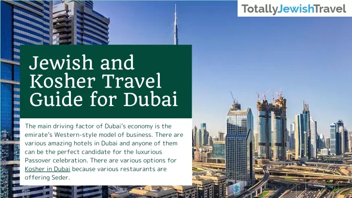 jewish and kosher travel guide for dubai