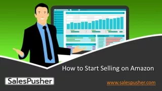 How to Start Selling on Amazon - www.salespusher.com