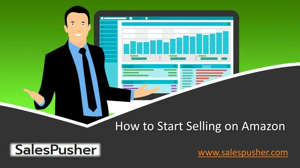 PPT - How to Start Selling on Amazon - www.salespusher.com PowerPoint ...