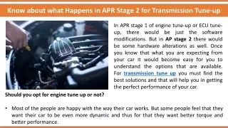 Know about what Happens in APR Stage 2 for Transmission Tune-up