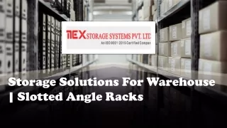 Storage Solutions For Warehouse | Slotted Angle Racks