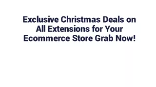 Exclusive Christmas Deals on All Extensions for Your Ecommerce Store Grab Now!
