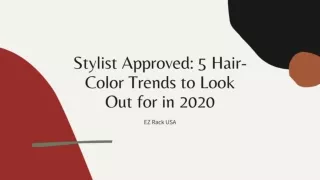 Stylist Approved: 5 Hair-Color Trends to Look Out for in 2020