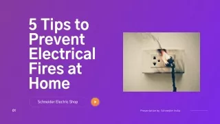 5 Tips to Prevent Electrical Fires at Home