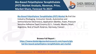 Bio-Based Polyethylene Tetraphlate (PET) Market