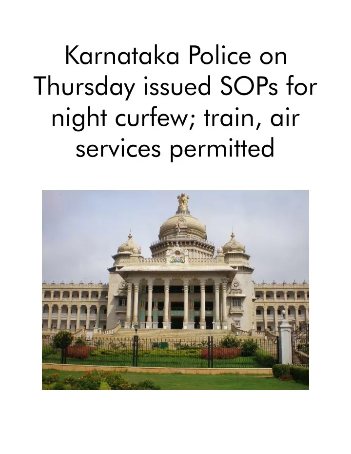 karnataka police on thursday issued sops