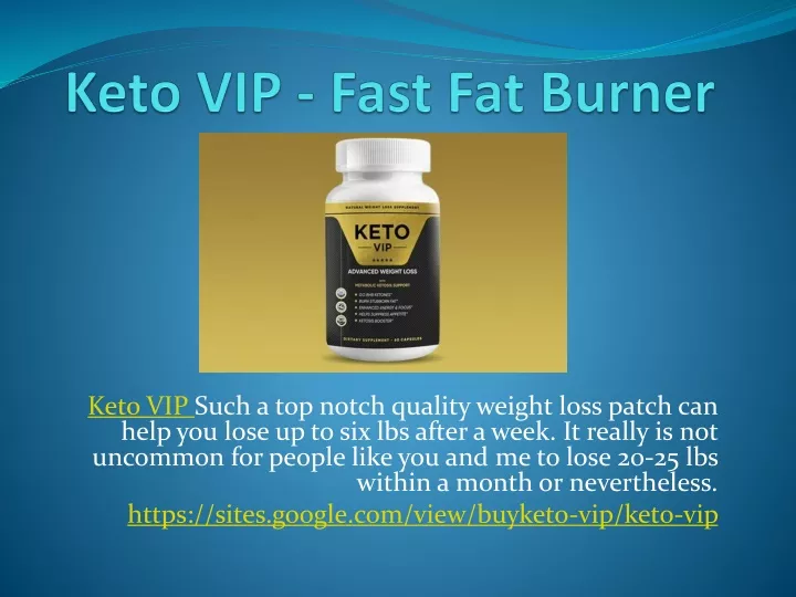 keto vip such a top notch quality weight loss