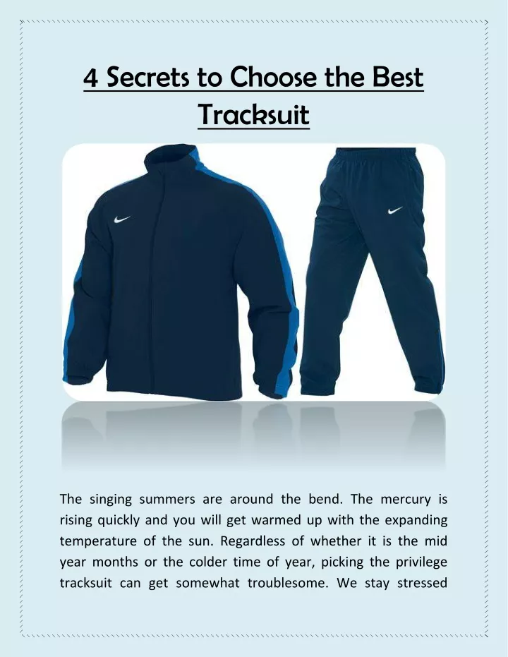 4 secrets to choose the best tracksuit