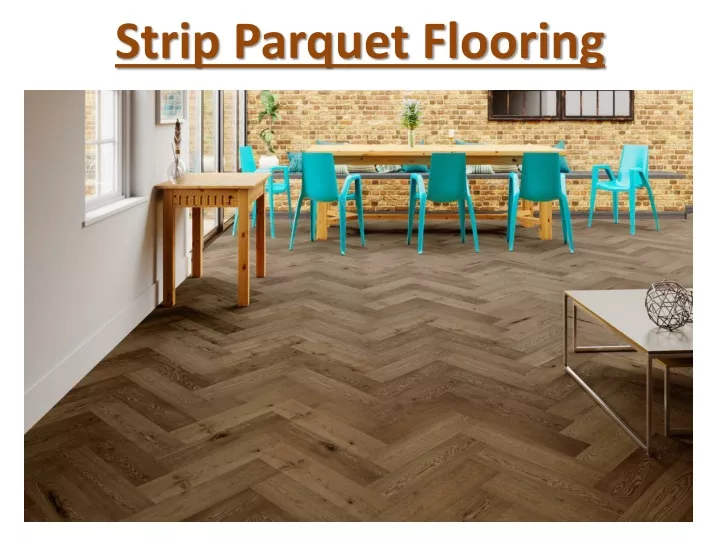 strip parquet flooring