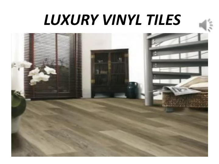 luxury vinyl tiles