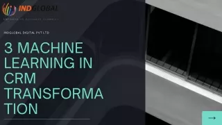 3 machine learning in CRM transformation