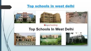 t op schools in west delhi