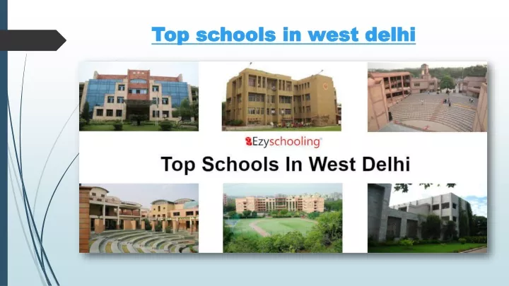 t op schools in west delhi