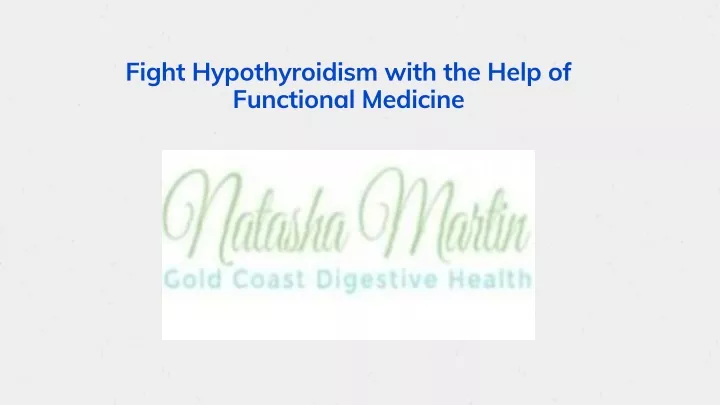 fight hypothyroidism with the help of functional