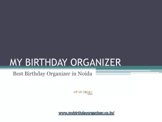 My Birthday Organiser in Noida