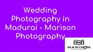 Wedding Photography in Madurai - Marison Photography