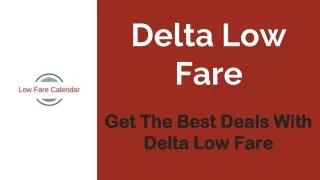 Delta Low Fare