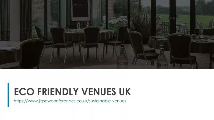 eco friendly venues uk