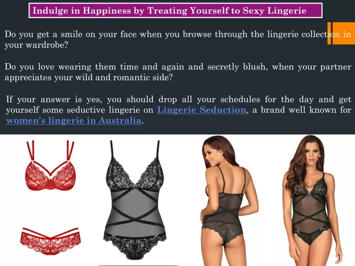 indulge in happiness by treating yourself to sexy