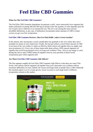 Feel Elite CBD Gummies Advances more inside soundness of joints