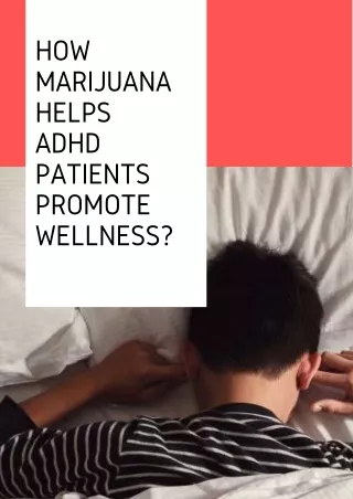 How Marijuana Helps ADHD for Wellness
