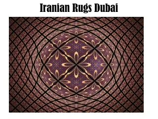 Iranian Rugs Dubai