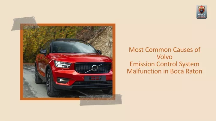 most common causes of volvo emission control