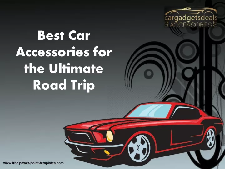 best car accessories for the ultimate road trip
