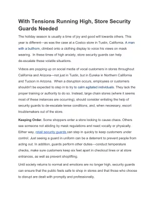 with tensions running high store security guards