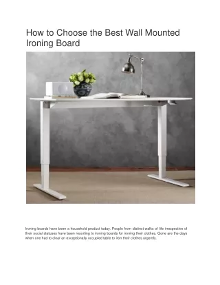how to choose the best wall mounted ironing board