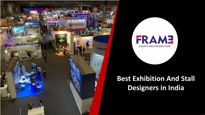 best exhibition and stall designers in india