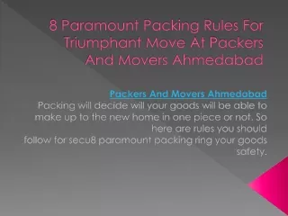 8 Paramount Packing Rules For Triumphant Move At Packers And Movers Ahmedabad
