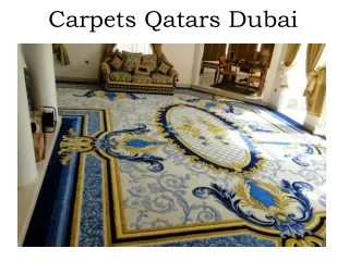 Carpets Qatars Dubai