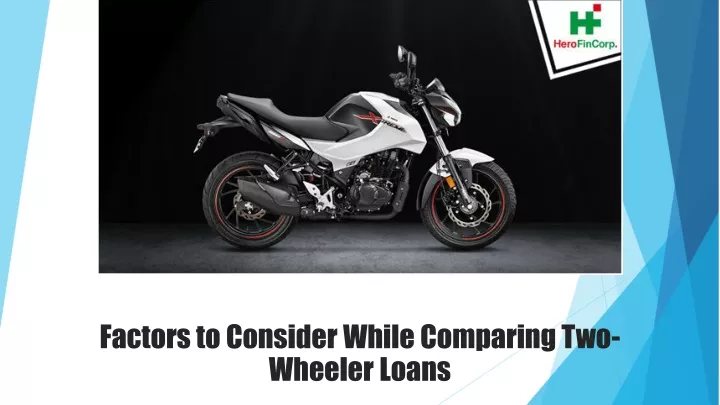 factors to consider while comparing two wheeler loans