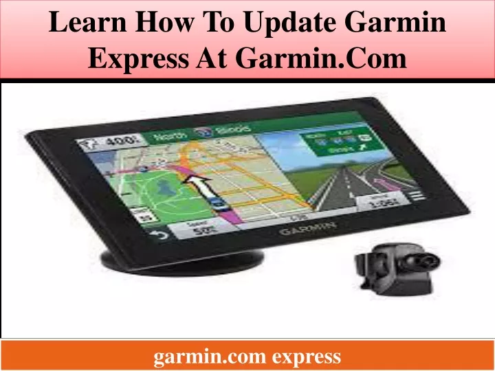 learn how to update garmin express at garmin com