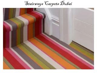 Stairways Carpets Dubai