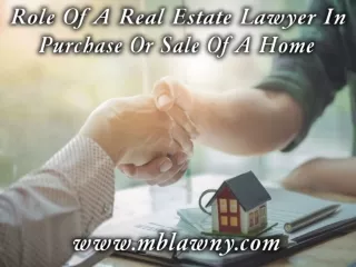 Role of a Real Estate Lawyer In Purchase or Sale of a Home