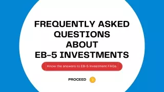 FAQs About EB-5 Investments